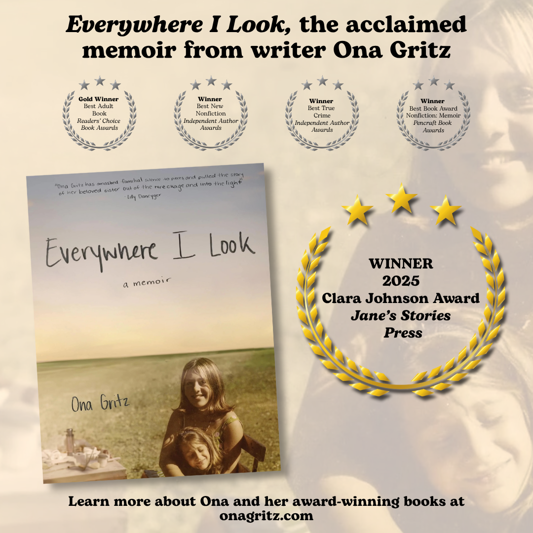 Social media graphic for Ona Gritz's powerful memoir Everywhere I Look designed by Novel Notion Creative Social media graphic for Ona Gritz's powerful memoir Everywhere I Look designed by Novel Notion Creative